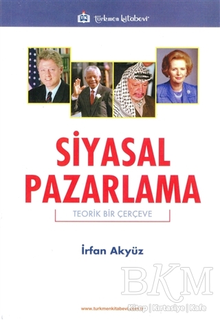 Siyasal Pazarlama - Türkmen Kitabevi