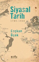 Siyasal Tarih - 1789-1950 - Bilge Kültür Sanat