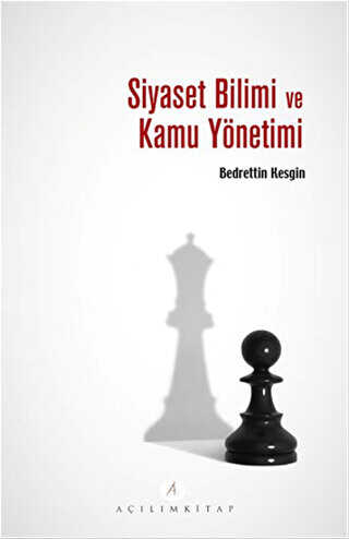 Siyaset Bilimi ve Kamu Yönetimi - Açılım Kitap