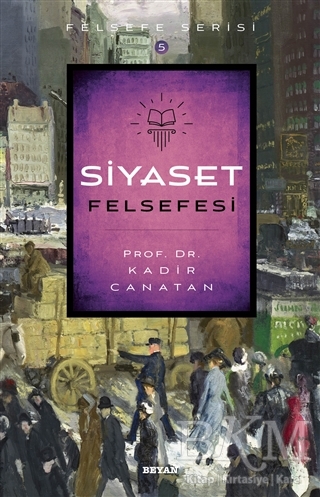 Siyaset Felsefesi - Beyan Yayınları