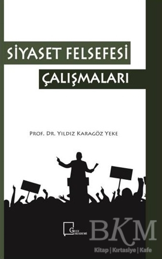 Siyaset Felsefesi Çalışmaları - Gece Akademi