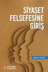 Siyaset Felsefesine Giriş - Palme Yayıncılık