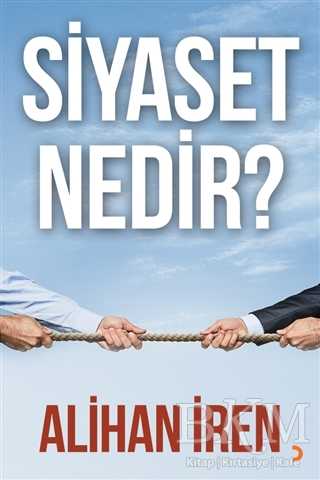 Siyaset Nedir? - Cinius Yayınları