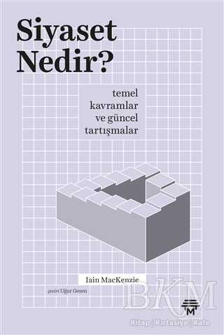 Siyaset Nedir? - Metropolis Yayınları
