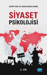 Siyaset Psikolojisi - 1. Cilt - Nobel Akademik Yayıncılık