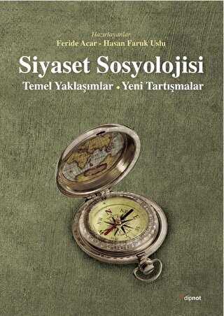 Siyaset Sosyolojisi - Dipnot Yayınları