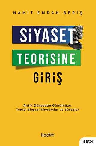 Siyaset Teorisine Giriş - Kadim Yayınları