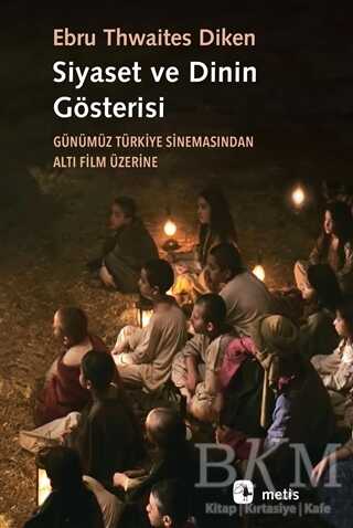 Siyaset ve Dinin Gösterisi - 1