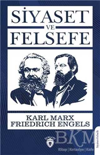 Siyaset ve Felsefe - Dorlion Yayınları