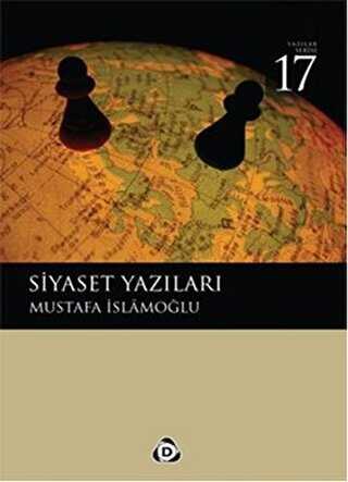 Siyaset Yazıları - Düşün Yayıncılık