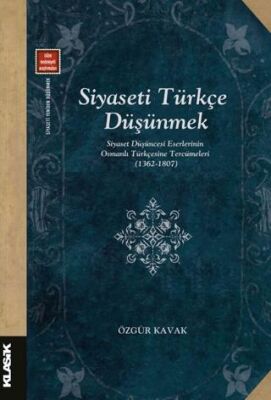 Siyaseti Türkçe Düşünmek - 1