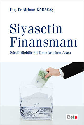Siyasetin Finansmanı - Beta Yayınevi