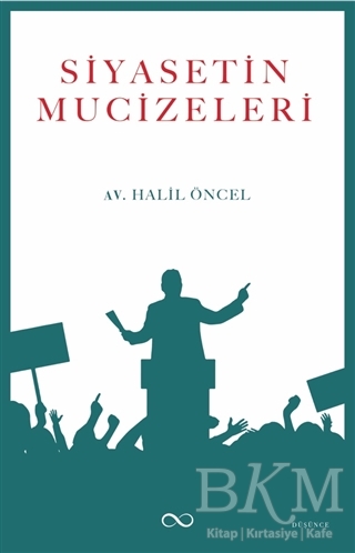 Siyasetin Mucizeleri - Bengisu Yayınları