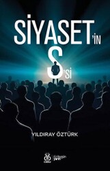Siyaset`in S`si - DBY Yayınları