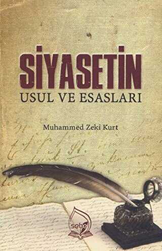Siyasetin Usul ve Esasları - Sebe Yayınları
