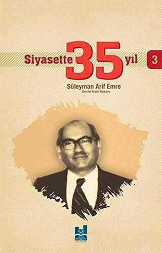 Siyasette 35 Yıl - 3 - Mgv Yayınları