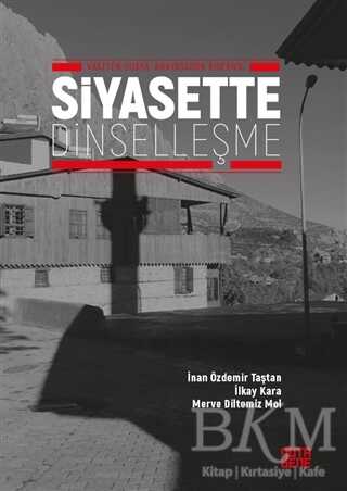 Siyasette Dinselleşme - Nota Bene Yayınları