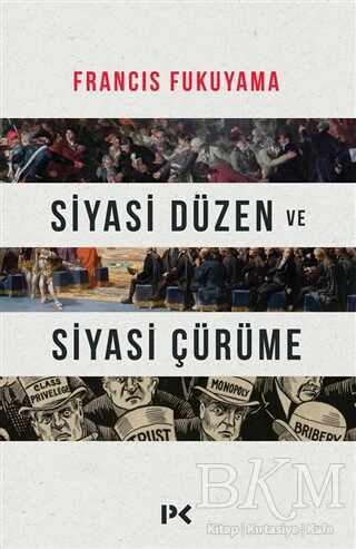 Siyasi Düzen ve Siyasi Çürüme - Profil Kitap