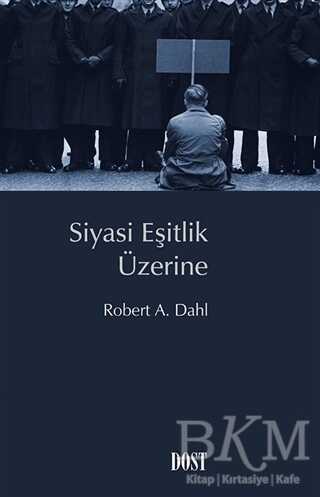 Siyasi Eşitlik Üzerine - Dost Kitabevi Yayınları