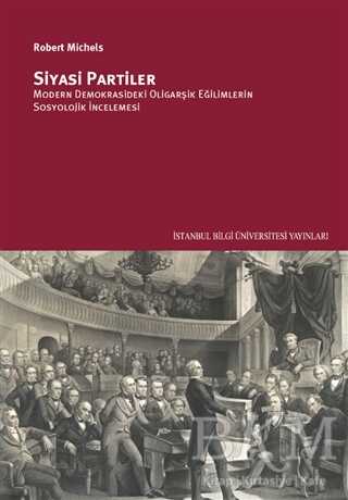 Siyasi Partiler - İstanbul Bilgi Üniversitesi Yayınları