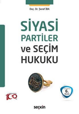 Siyasi Partiler ve Seçim Hukuku - 1