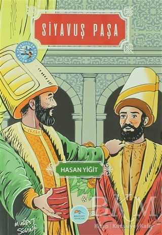 Siyavuş Paşa - Maviçatı Yayınları