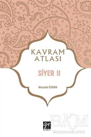 Siyer 2 - Kavram Atlası - Gazi Kitabevi