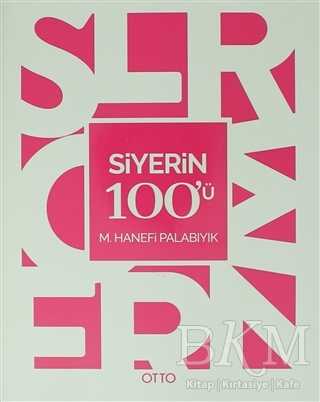 Siyerin 100`ü - Otto Yayınları