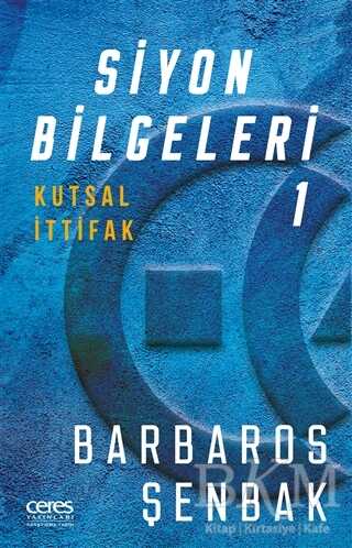 Siyon Bilgeleri 1 - Ceres Yayınları