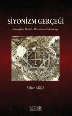 Siyonizm Gerçeği - 1