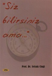 Siz Bilirsiniz Ama... - Sobil Yayıncılık