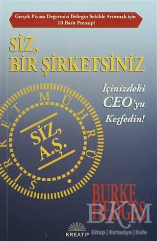 Siz, Bir Şirketsiniz - Kreatif Yayınları