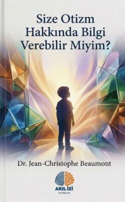 Size Otizm Hakkında Bilgi Verebilir Miyim? - 1