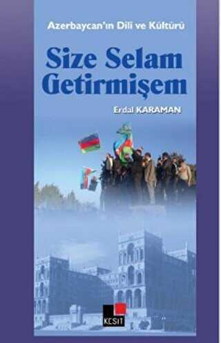 Size Selam Getirmişem - Kesit Yayınları