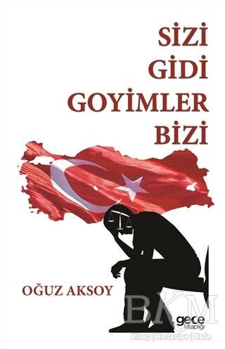 Sizi Gidi Goyimler Bizi - Gece Kitaplığı