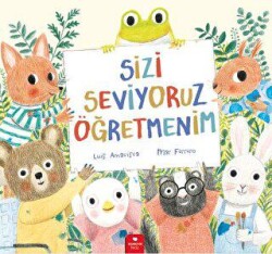 Sizi Seviyoruz Öğretmenim - Redhouse Kidz Yayınları
