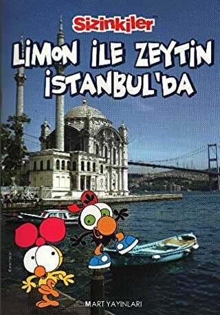 Limon ile Zeytin - İstanbul`da - Mart Yayınları