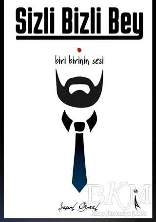 Sizli Bizli Bey - İkinci Adam Yayınları