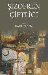 Şizofren Çiftliği - Armoni Yayıncılık