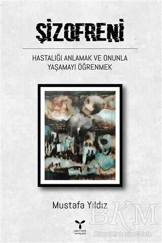 Şizofreni - Umuttepe Yayınları