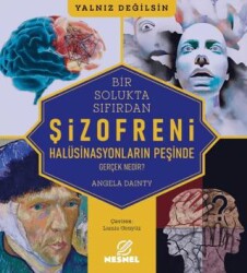 Şizofreni - Gerçek Nedir? - Nesnel Yayınları