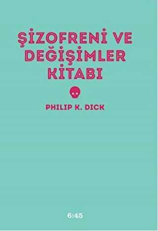 Şizofreni ve Değişimler Kitabı