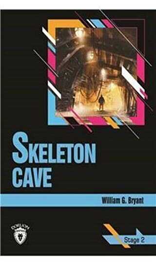 Skeleton Cave Stage 2 İngilizce Hikaye - Dorlion Yayınları
