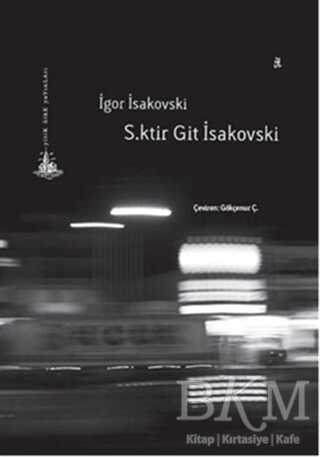 S.ktir Git İsakovski - 1