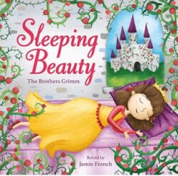Sleeping Beauty - The Brothers Grimm - IMAGINE THAT