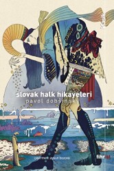 Slovak Halk Hikayeleri - Fihrist Kitap
