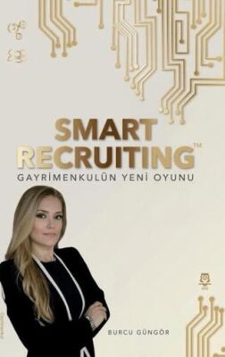 Smart Recruiting Gayrimenkulün Yeni Oyunu - 1