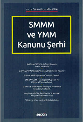 SMMM ve YMM Kanunu Şerhi - Seçkin Yayıncılık
