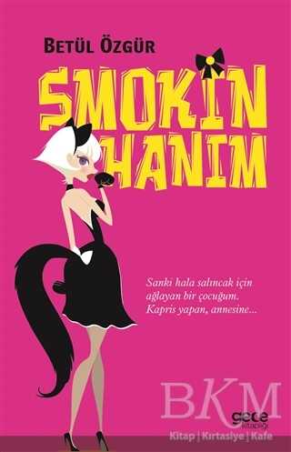 Smokin Hanım - Gece Kitaplığı