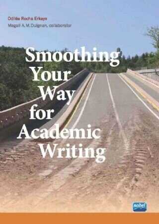 Smoothing Your Way for Academic Writing - Nobel Akademik Yayıncılık